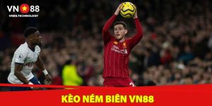 kèo ném biên vn88