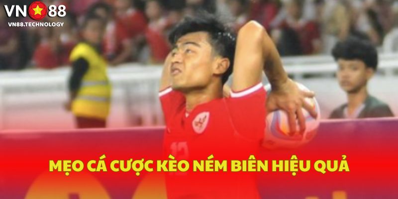 Mẹo cá cược kèo ném biên