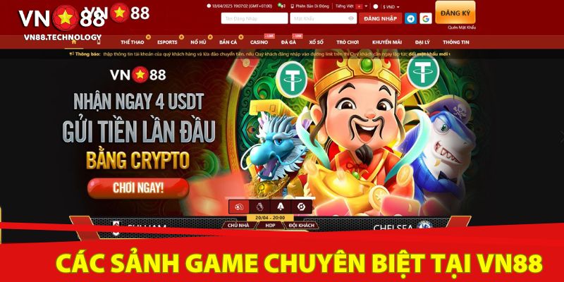 Các sảnh game chuyên biệt tại Vn88