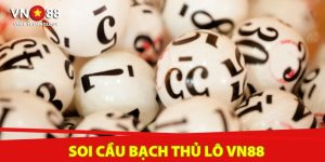 soi cầu bạch thủ lô vn88